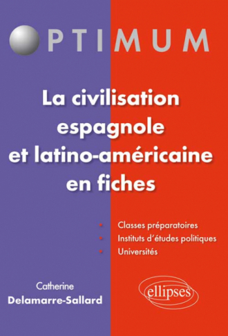 La civilisation espagnole et latino-américaine en fiches