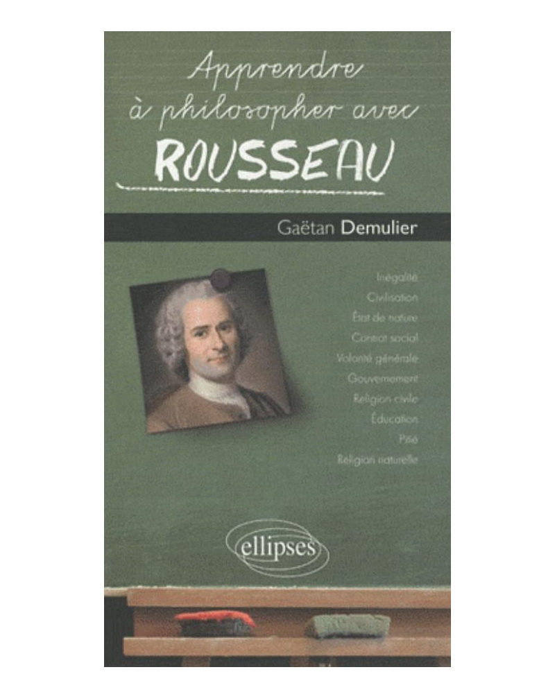 Apprendre à philosopher avec Rousseau