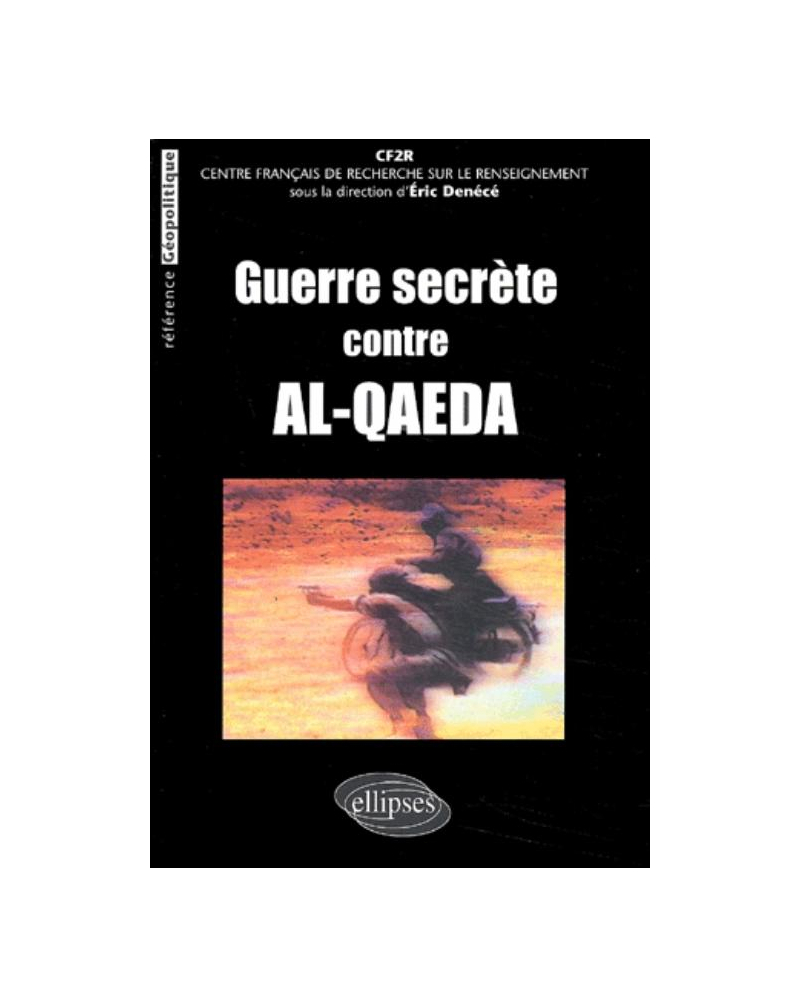 Guerre secrète contre AL-Qaeda
