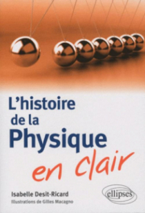 L'histoire de la physique en clair