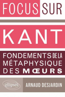 Kant, Fondements de la métaphysique des mœurs