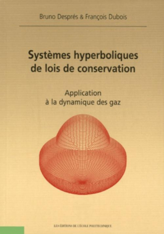 Systèmes hyperboliques de lois de la conservation