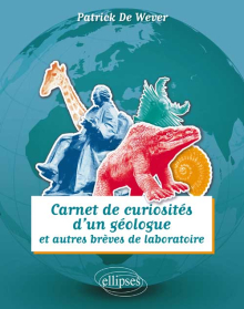 Carnet De Curiosites D Un Geologue Et Autres Breves De Laboratoire