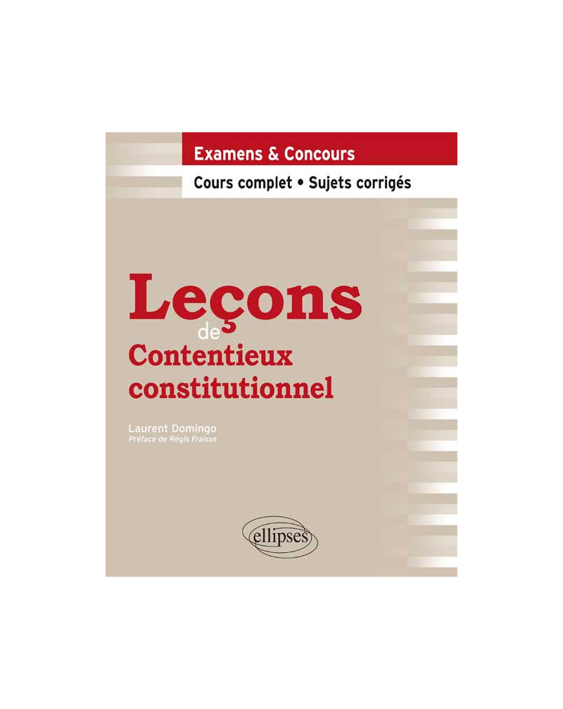Leçons de Contentieux constitutionnel