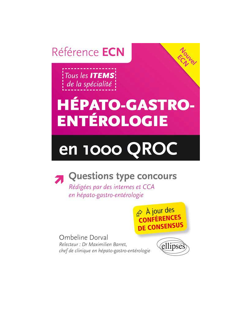 Hépato-Gastro-Entérologie en 1000 QROC