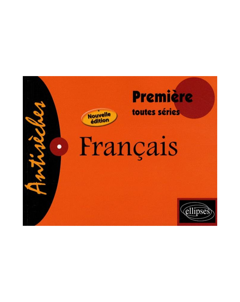 Français – Premières toutes séries