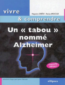 Un tabou nommé Alzheimer - 2e édition