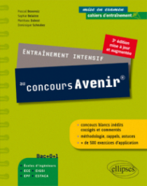 Entraînement intensif au concours Avenir® - 3e édition mise à jour et augmentée