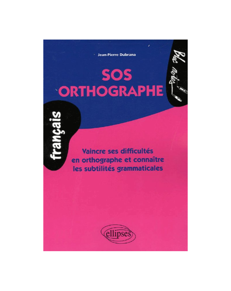 SOS orthographe