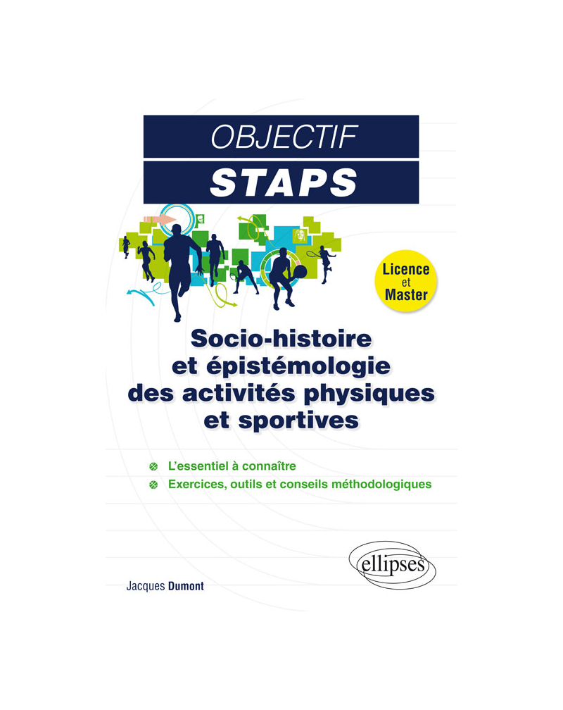 Socio-histoire et épistémologie des activités physiques et sportives