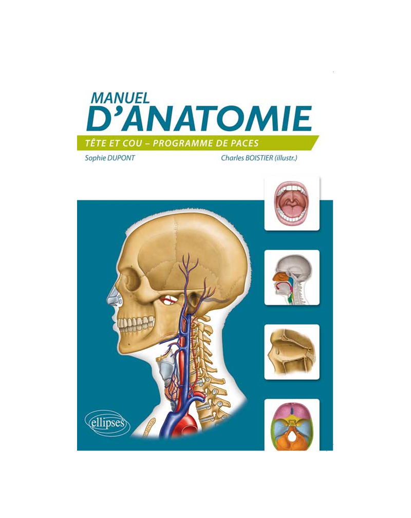 Manuel d’anatomie : tête et cou (PACES)
