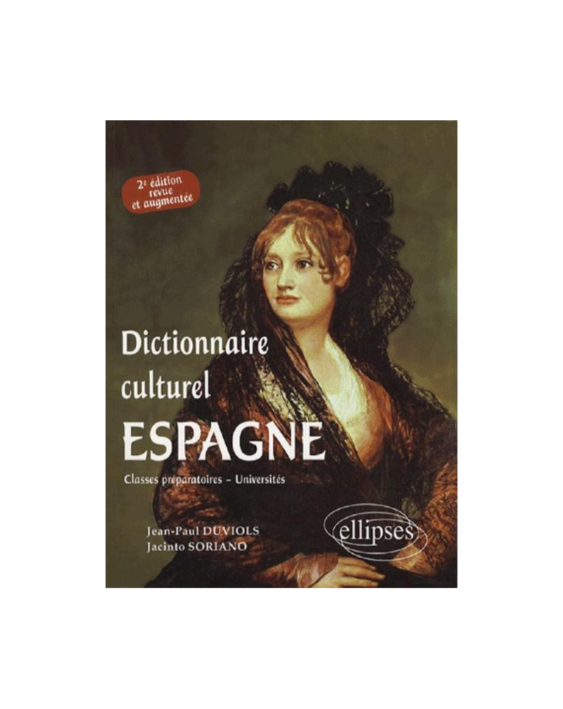 Dictionnaire culturel Espagne - 2e édition
