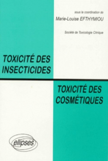 Toxicité des insecticides, toxicité des cosmétiques