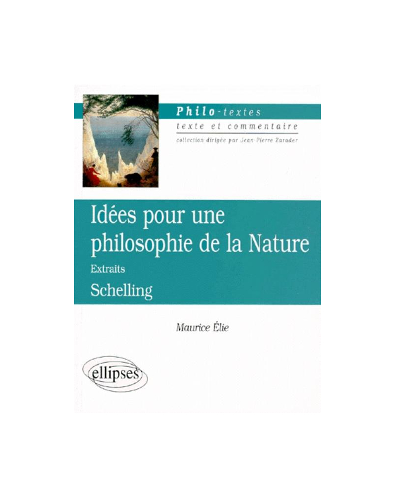 Schelling, Idées pour une philosophie de la nature