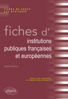 Fiches d’institutions publiques françaises et européennes