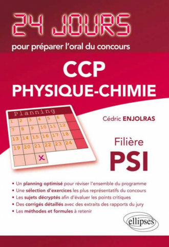 Physique-chimie 24 jours pour préparer l`oral du concours CCP - Filière PSI