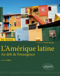 L’Amérique latine - Au défi de l’émergence