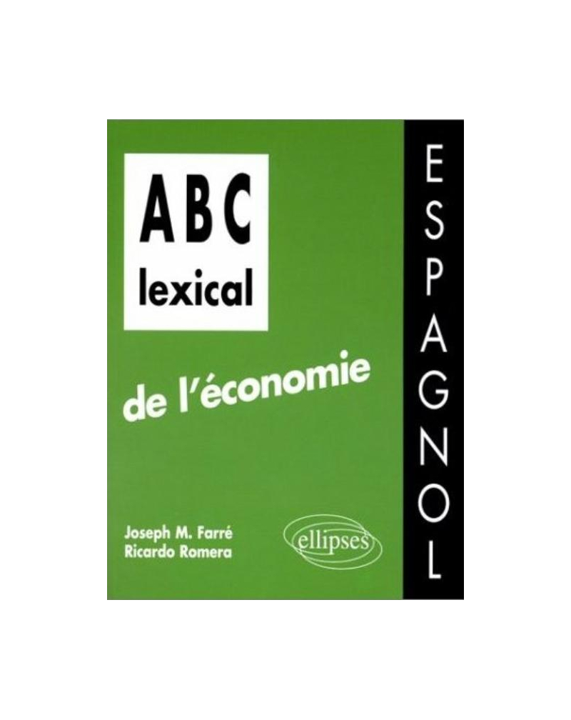 ABC lexical de l'économie (espagnol)
