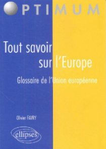 Tout savoir sur l’Europe