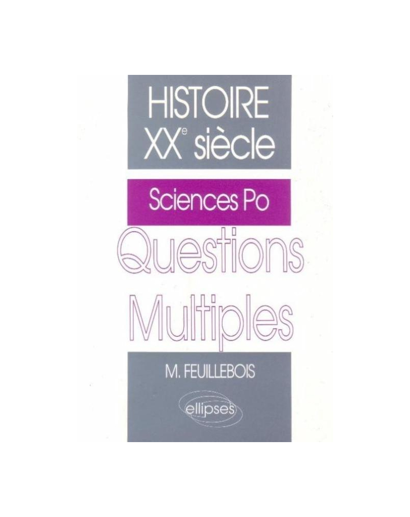 Histoire XXe siècle - Questions multiples Sciences Po.