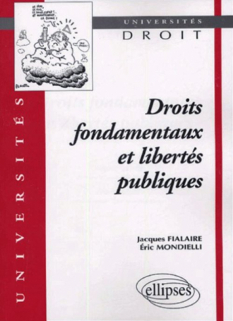 Droits fondamentaux et libertés publiques