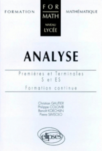 Analyse - Premières et Terminales S et ES