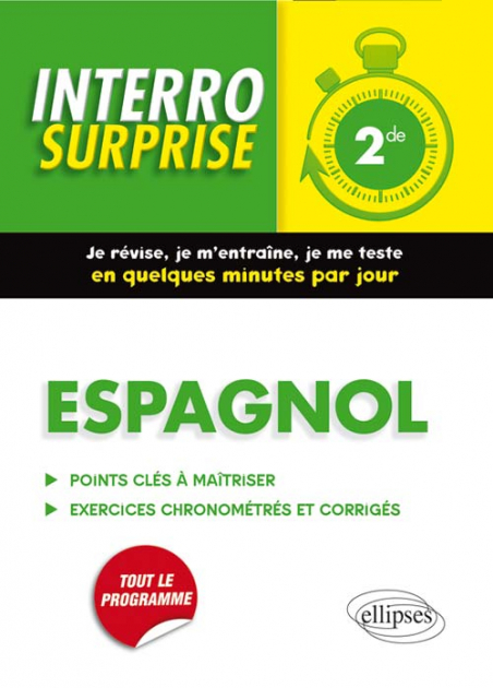 Espagnol Interro Surprise 2nde Grammaire Et Vocabulaire