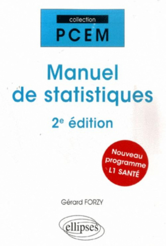 Manuel de statistiques - 2E ÉDITION. Nouveau programme L1 santé