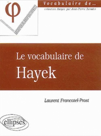 vocabulaire de Hayek (Le)