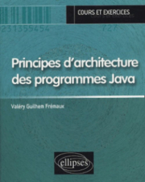 Principes d’architecture des programmes Java (cours & exercices)