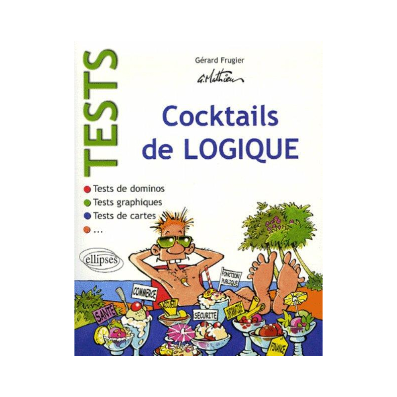 Cocktails de logique - Tests