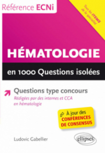 Hématologie en 1000 questions isolées