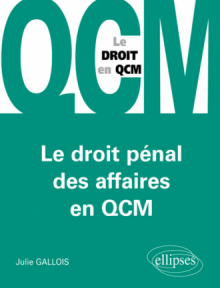 Le droit pénal des affaires en QCM