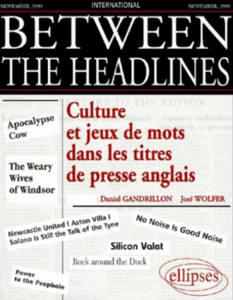 Between the Headlines - Culture et jeux de mots dans les titres de presse anglais