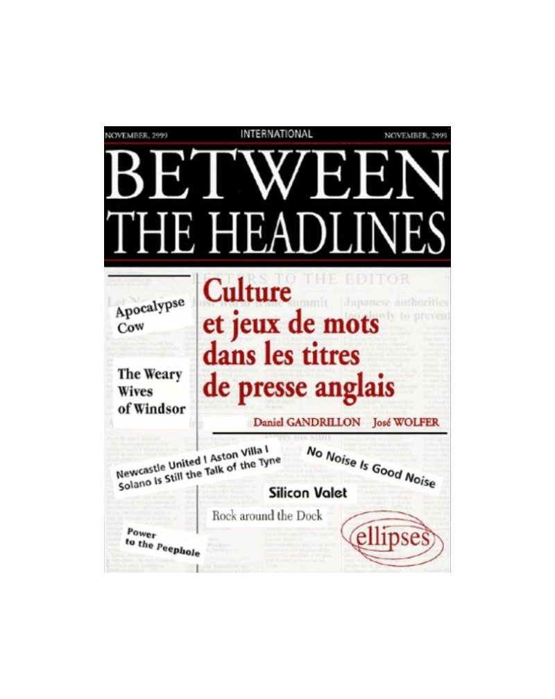 Between the Headlines - Culture et jeux de mots dans les titres de presse anglais