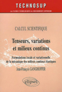 Tenseurs, variations et milieux continus - Calcul scientifique - Niveau C