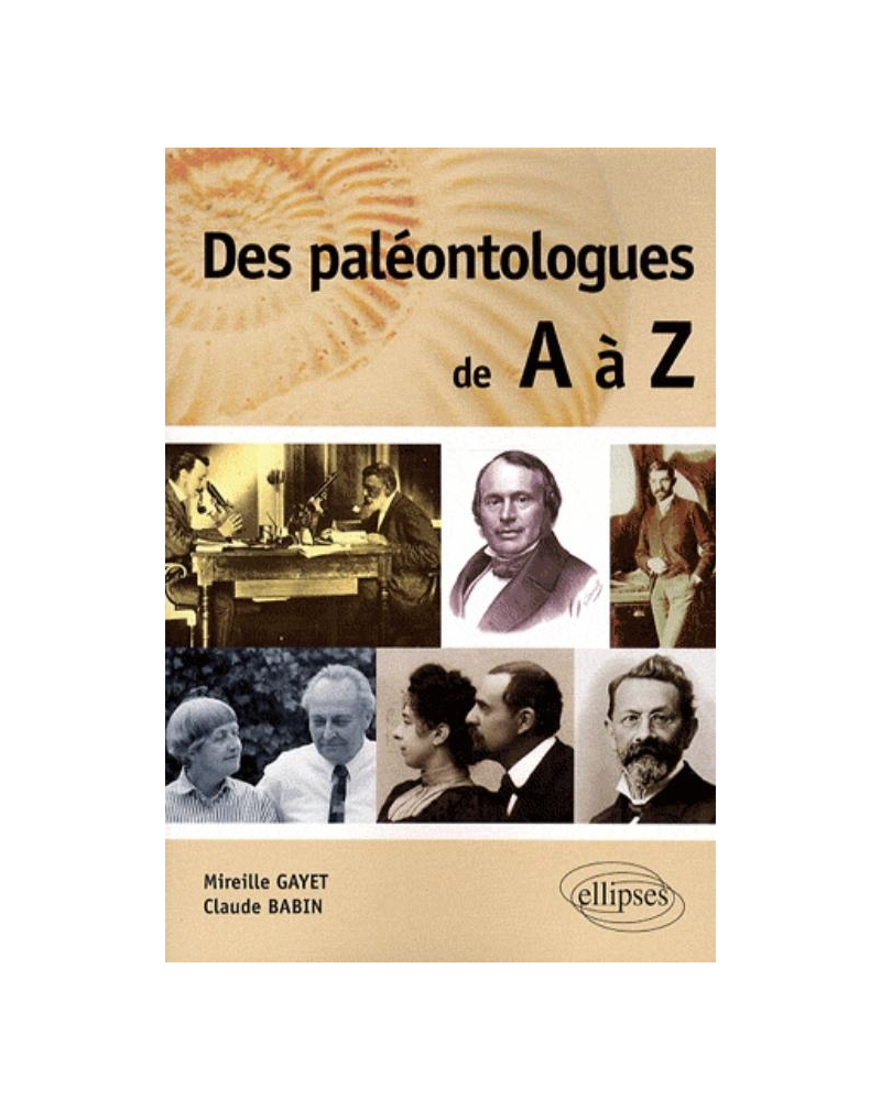 Des paléontologues de A à Z