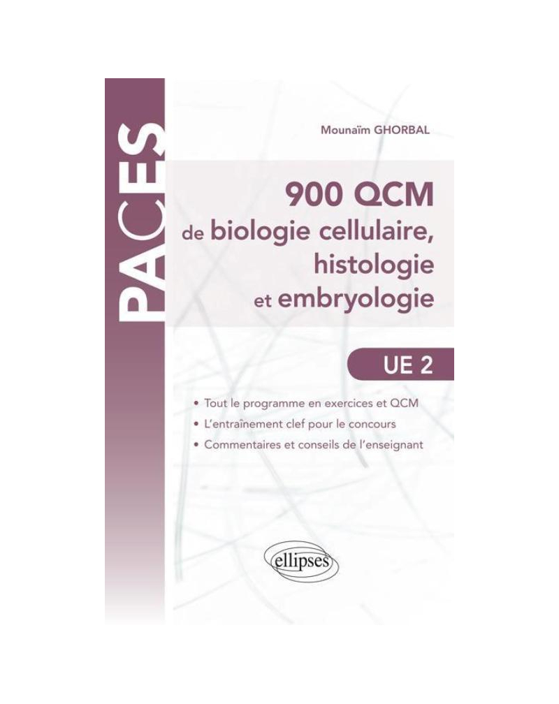 UE2 - 900 QCM de Biologie cellulaire, histologie et embryologie