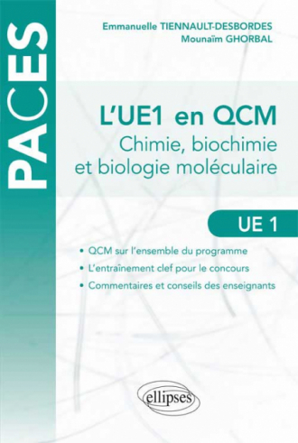 L`UE1 (Chimie, Biochimie et biologie moléculaire) en QCM