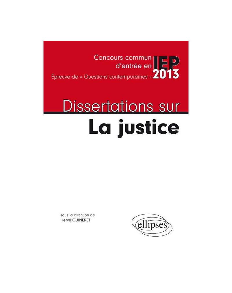 Dissertations sur la justice