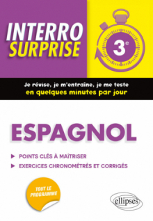 Espagnol interro surprise troisième (3e)