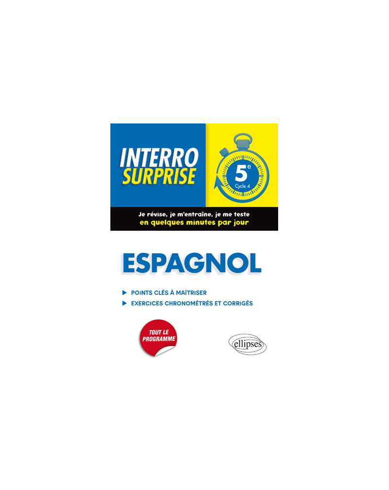 Espagnol. Interro surprise classe de 5e (cycle 4)