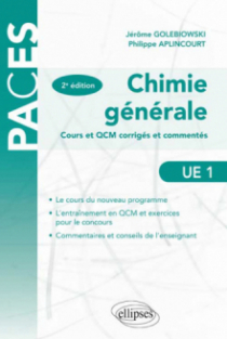 Chimie générale - Cours et QCM corrigés et commentés - 2e édition