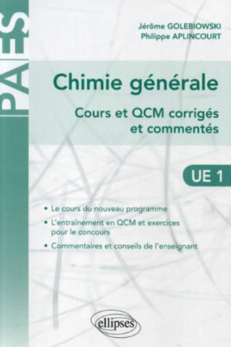 Chimie générale - Cours et QCM corrigés et commentés