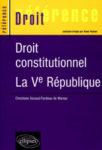 Droit constitutionnel : la Ve République