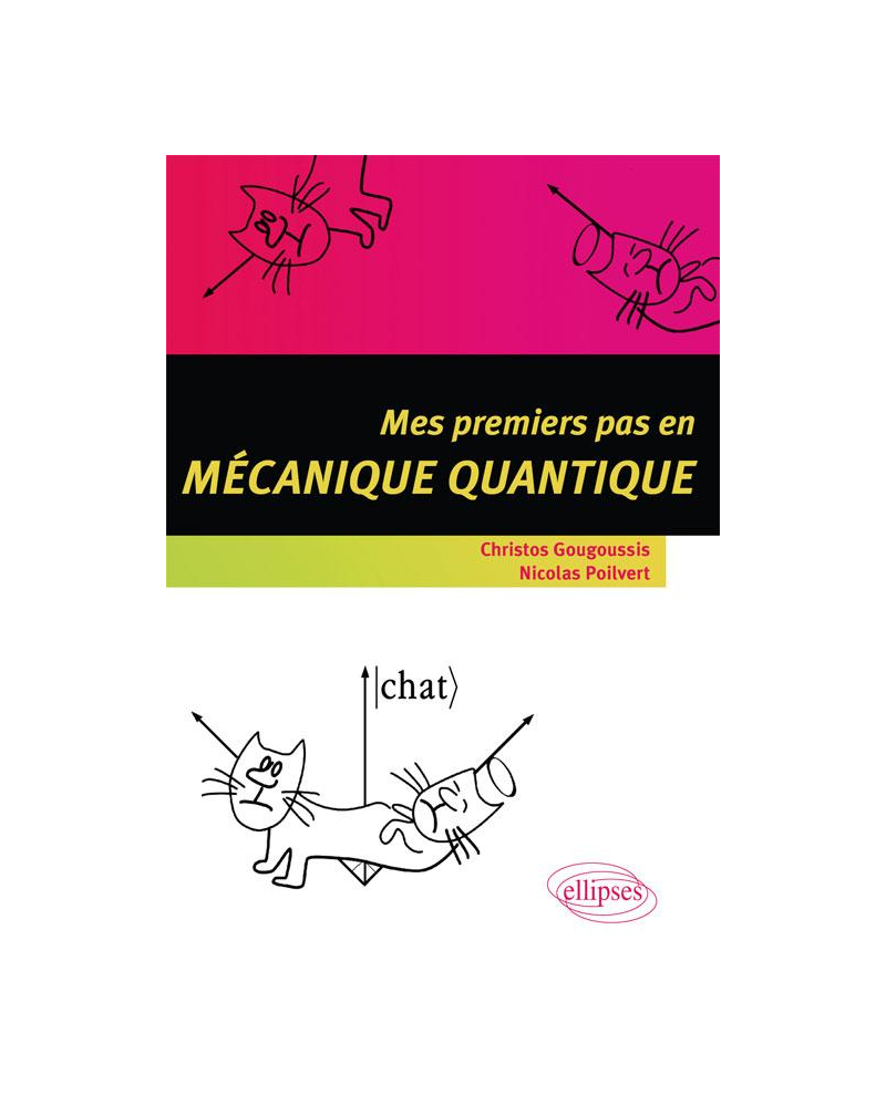 Mes premiers pas en mécanique quantique