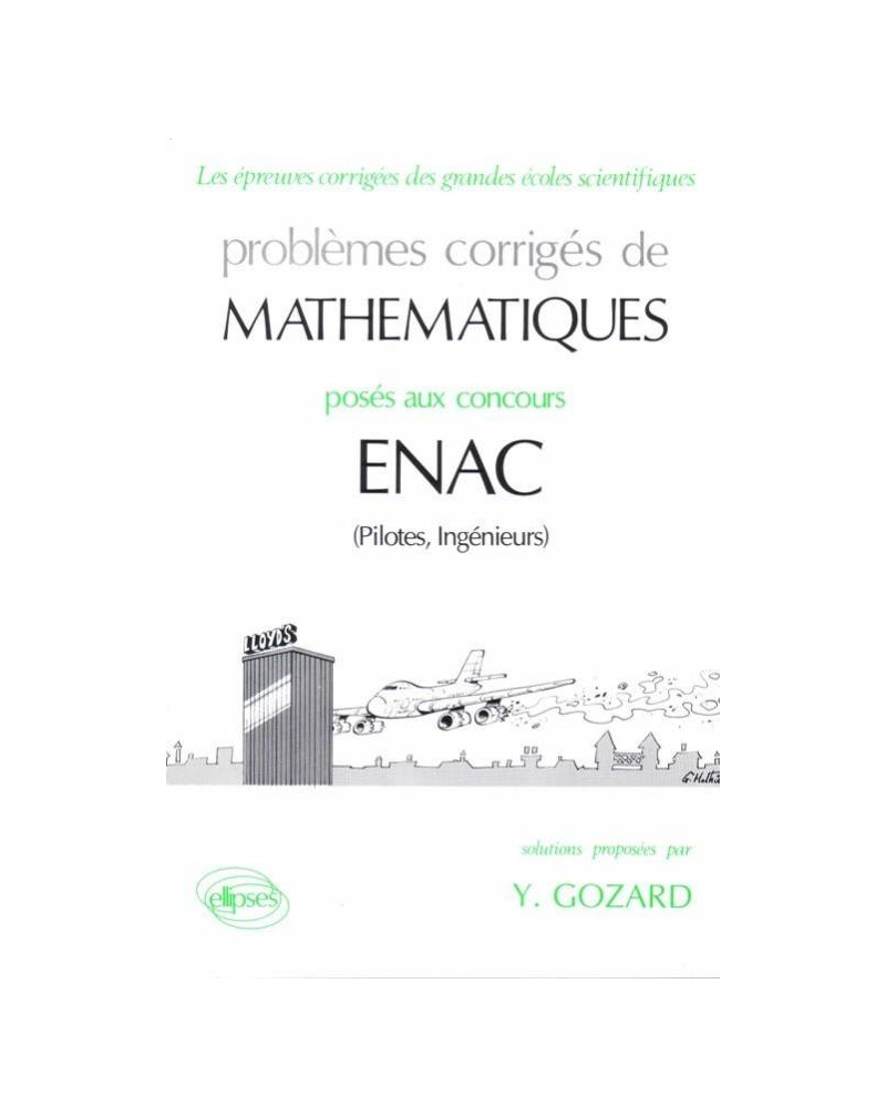 Mathématiques ENAC (Pilotes, Ingénieurs) - 1984-1990