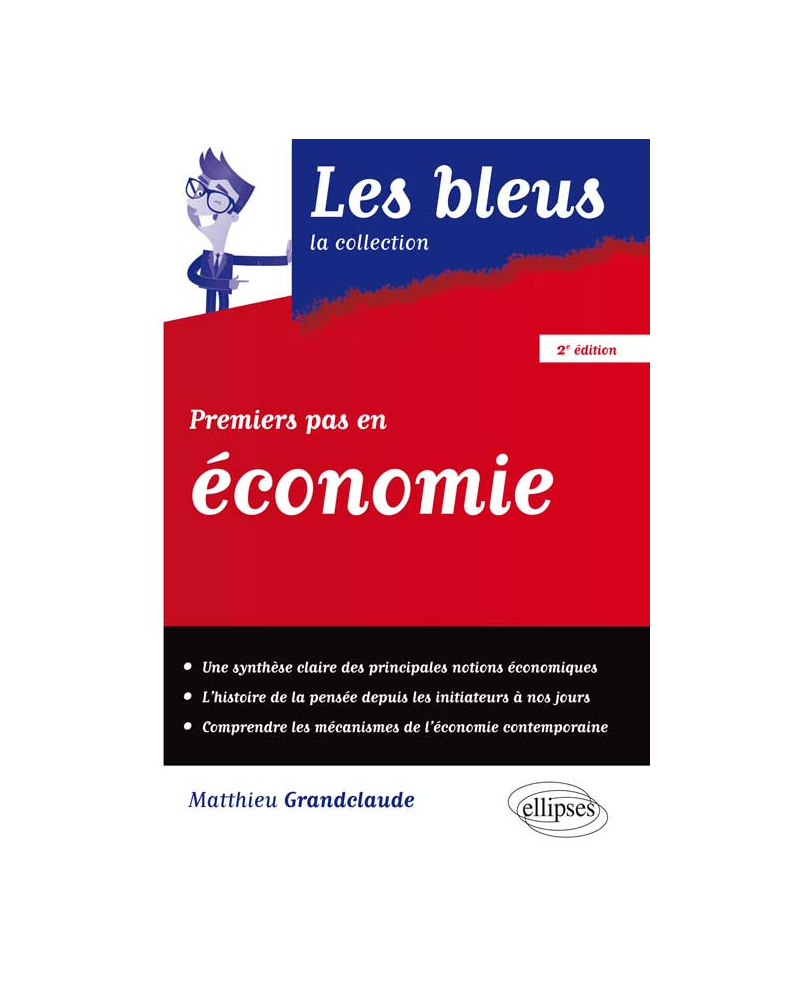 Premiers pas en économie - 2e édition