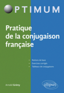 Pratique de la conjugaison française