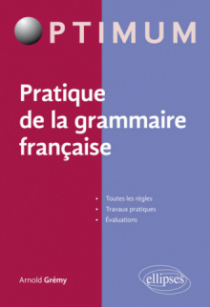 Pratique de la grammaire française